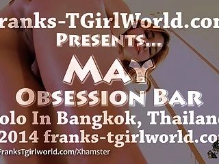 Bangkok Ladyboy May - Compilation Frankstgirlworld.com